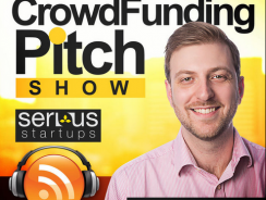 John Maddox: Entrepreneur | Consultant | Investor – Crowdfunding Pitch Show | Kickstarter | Indiegogo | Equity Crowdfunding